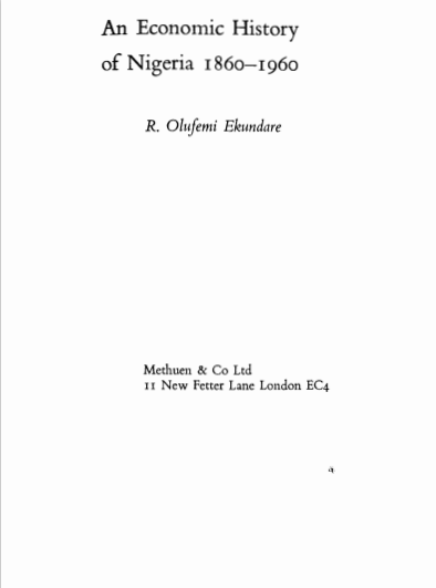 An Economic History of Nigeria 1860-1960