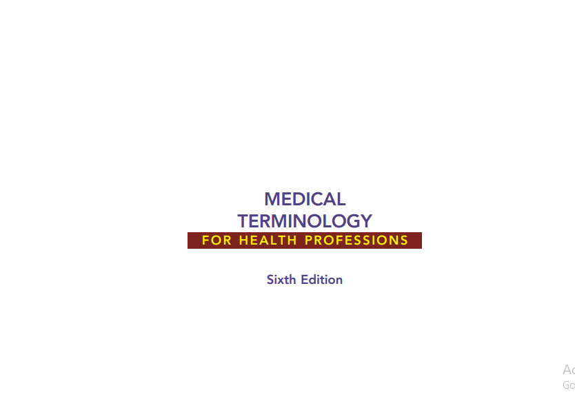 Medical Terminology for Health Proffessionals