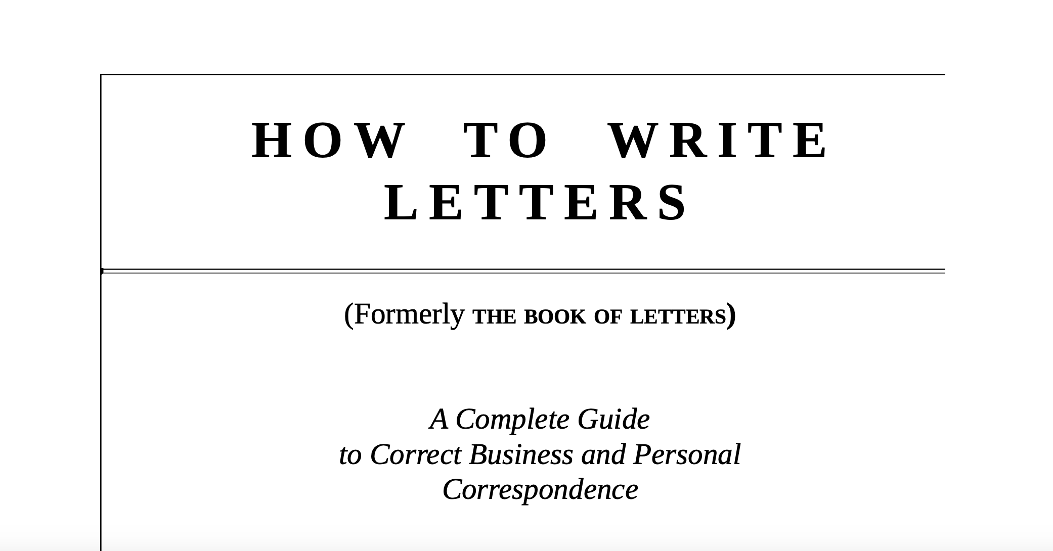 HOW TO WRITE LETTERS