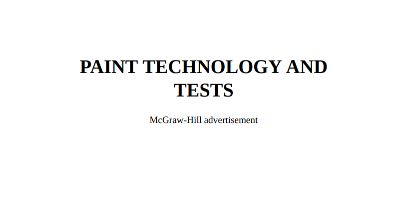 PAINT TECHNOLOGY AND TESTS