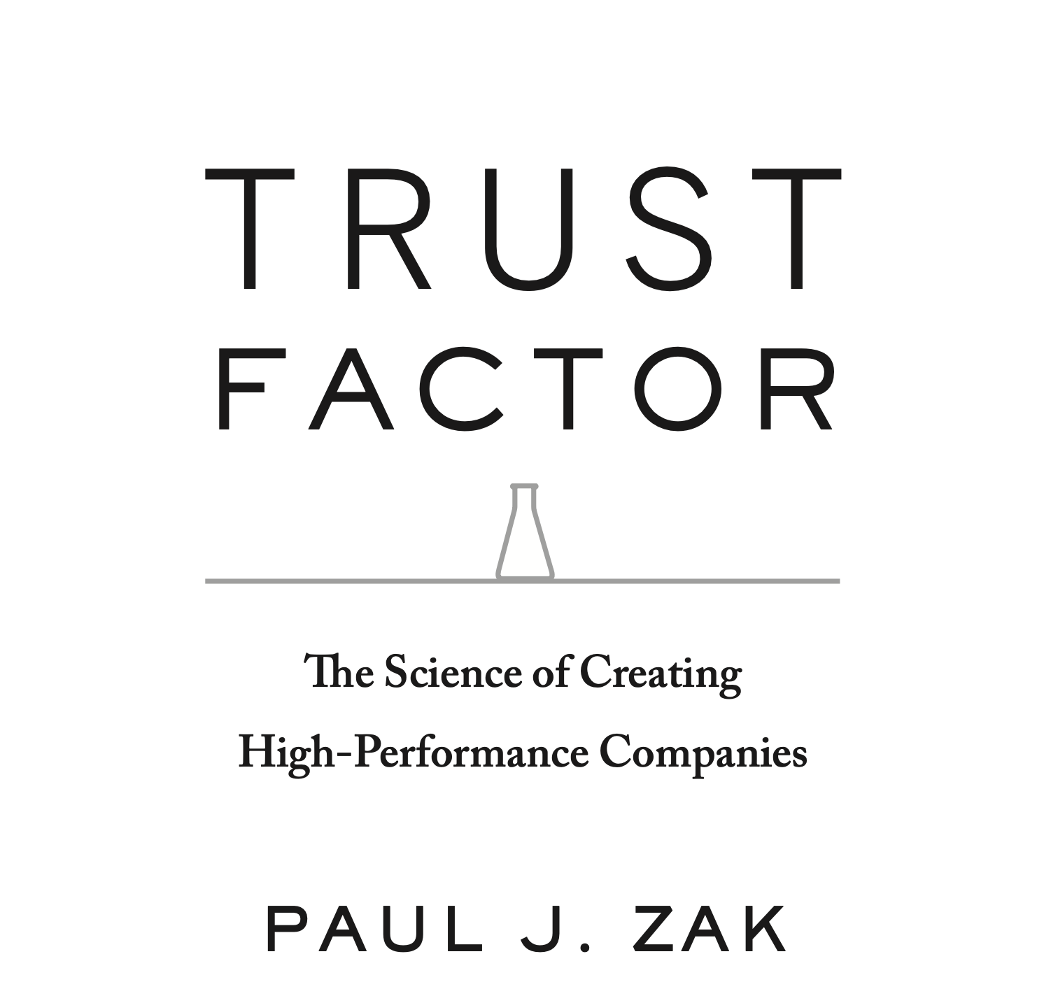 The Science of Creating High-Performance Companies