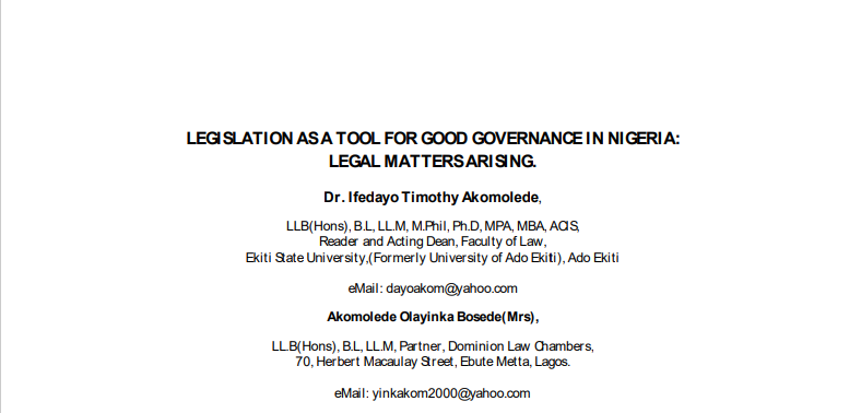 LEGISLATION AS A TOOL FOR GOOD GOVERNANCE IN NIGERIA:  LEGAL MATTERS ARISING.