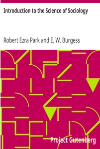 INTRODUCTION TO THE SCIENCE OF SOCIOLOGY