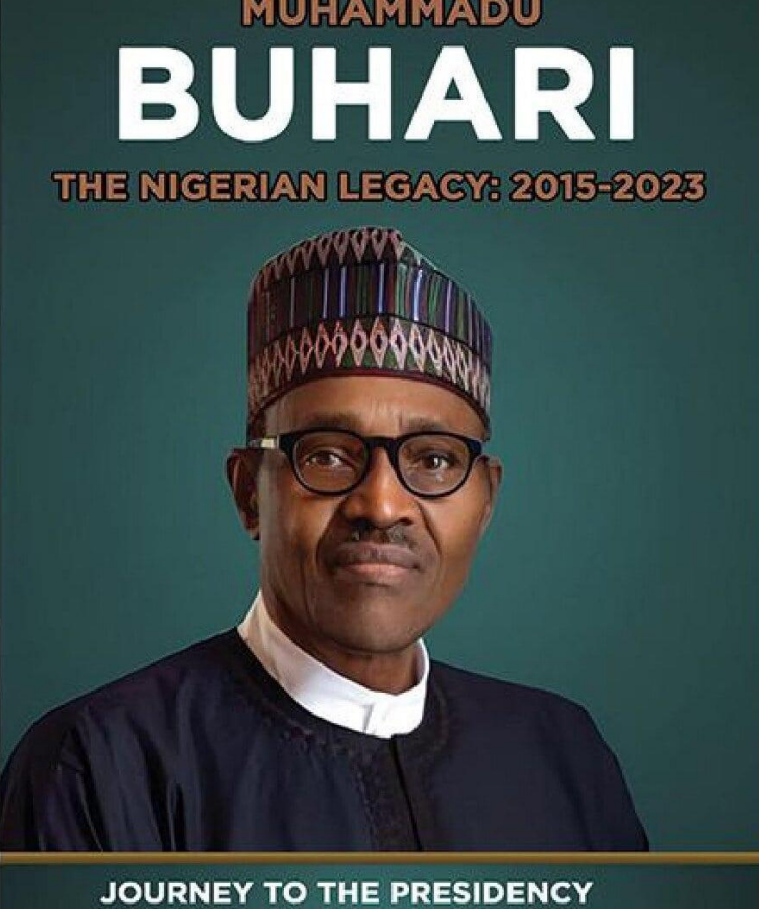 MUHAMMADU BUHARI THE NIGERIAN LEGACY VOL 1