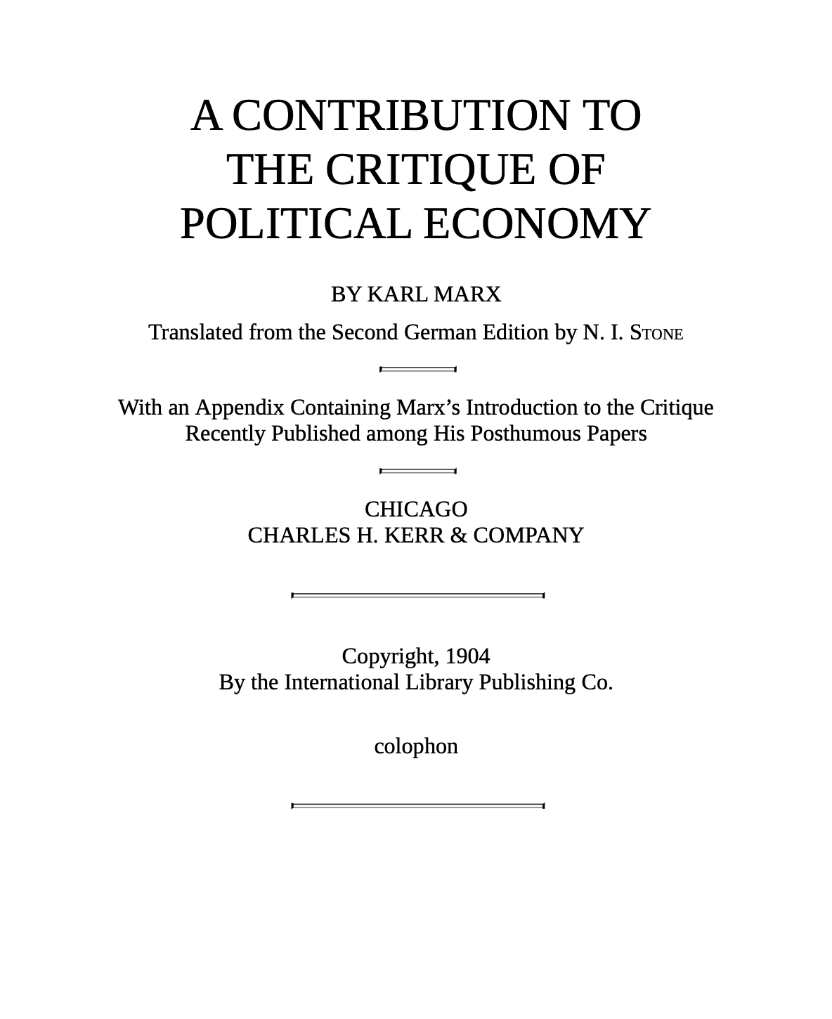 A CONTRIBUTION TO THE CRITIQUE OF POLITICAL ECONOMY