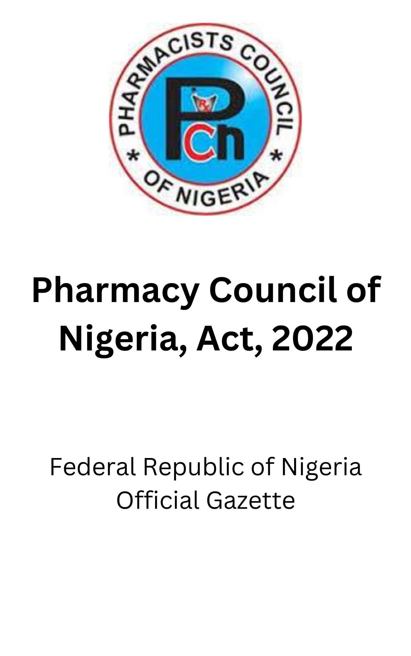 Pharmacy Council of Nigeria (Establishment) Act, 2022
